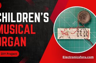 How To Make A Children’s Musical Organ