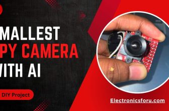 Make Your Own Smallest Spy Camera With AI